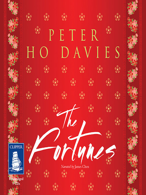 Title details for The Fortunes by Peter Ho Davies - Available